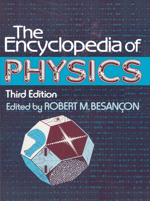 cover image of The Encyclopedia of Physics